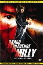 Watch Hard Revenge Milly Megashare9