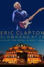 Watch Eric Clapton Live at the Royal Albert Hall Megashare9