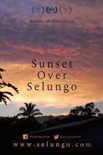 Watch Sunset Over Selungo Megashare9