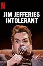 Watch Jim Jefferies: Intolerant Megashare9