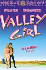 Watch Valley Girl Megashare9