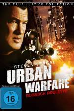 Watch Urban Warfare Russisch Roulette Megashare9