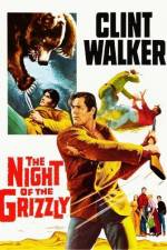 Watch The Night of the Grizzly Megashare9