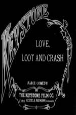 Watch Love Loot and Crash Megashare9