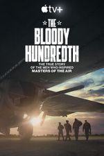 Watch The Bloody Hundredth Megashare9