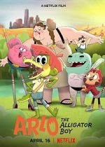 Watch Arlo the Alligator Boy Megashare9