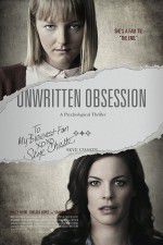 Watch Unwritten Obsession Megashare9