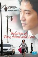 Watch The Relation of Face Mind and Love Megashare9