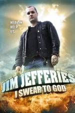 Watch Jim Jefferies: I Swear to God Megashare9