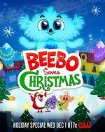 Watch Beebo Saves Christmas (TV Special 2021) Megashare9