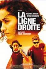 Watch La ligne droite Megashare9