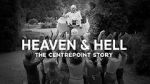 Watch Heaven and Hell - The Centrepoint Story Megashare9