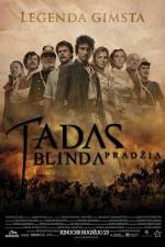 Watch Tadas Blinda Pradzia Megashare9