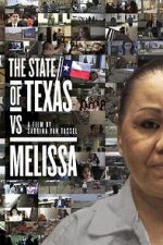 Watch The State of Texas vs. Melissa Megashare9