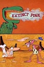 Watch Extinct Pink Megashare9