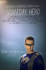 Watch Someday Hero Megashare9