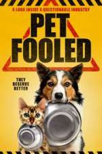 Watch Pet Fooled Megashare9