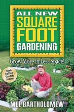 Watch Mel Bartholomew Introducing Square Foot Gardening Megashare9