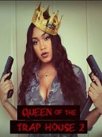 Watch Queen of the Trap House 2: Taking the Throne Megashare9