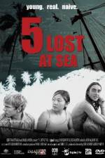 Watch 5 Lost at Sea Megashare9