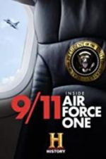 Watch 9/11: Inside Air Force One Megashare9