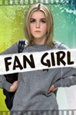 Watch Fan Girl Megashare9