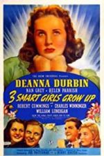 Watch Three Smart Girls Grow Up Megashare9