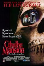 Watch Cthulhu Mansion Megashare9