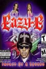 Watch Eazy E The Impact of a Legend Megashare9