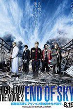 Watch HiGH & LOW the Movie 2/End of SKY Megashare9