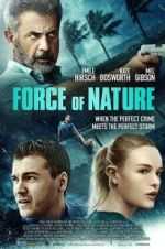 Watch Force of Nature Megashare9