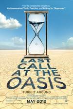 Watch Last Call at the Oasis Megashare9