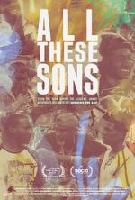 Watch All These Sons Megashare9