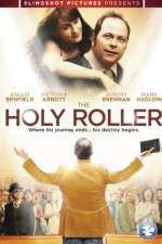 Watch The Holy Roller Megashare9