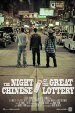 Watch The Night Of The Great Chinese Lottery Megashare9