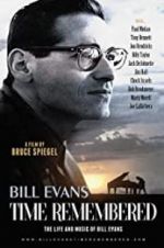 Watch Bill Evans: Time Remembered Megashare9