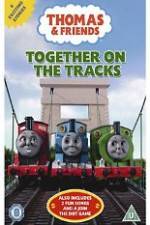 Watch Thomas & Friends Together On Tracks Megashare9