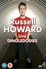 Watch Russell Howard: Dingledodies Megashare9