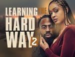 Watch Learning the Hard Way 2 Megashare9