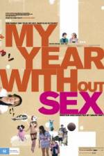 Watch My Year Without Sex Megashare9