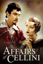 Watch The Affairs of Cellini Megashare9