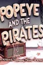 Watch Popeye and the Pirates Megashare9