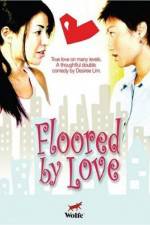 Watch Floored by Love Megashare9