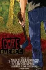 Watch Gore, Quebec Megashare9