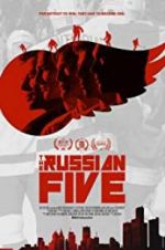 Watch The Russian Five Megashare9