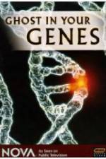 Watch Ghost in Your Genes Megashare9