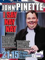 Watch John Pinette: I Say Nay Nay Megashare9