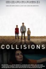 Watch Collisions Megashare9