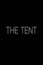 Watch The Tent Megashare9