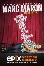 Watch Marc Maron: More Later Megashare9